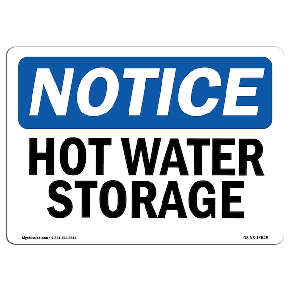 OSHA Sign, Hot Water Storage, 18in X 12in Decal, 18" W, 12" H, Landscape, Hot Water Storage Sign